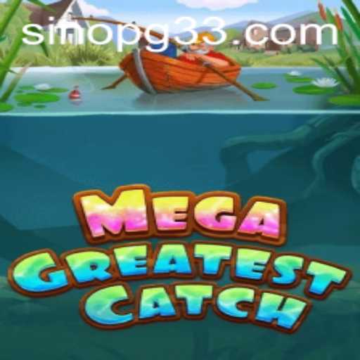Explorando o Mundo de MegaGreatestCatch: O Jogo do Momento