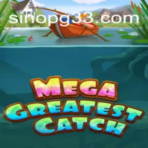Explorando o Mundo de MegaGreatestCatch: O Jogo do Momento